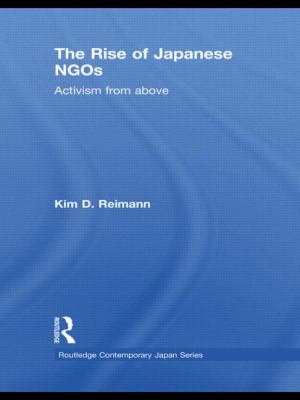 The Rise of Japanese NGOs : Activism from Above
