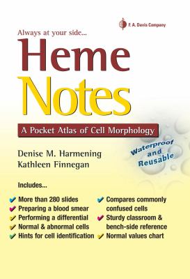 Heme Notes : A Pocket Atlas of Cell Morphology