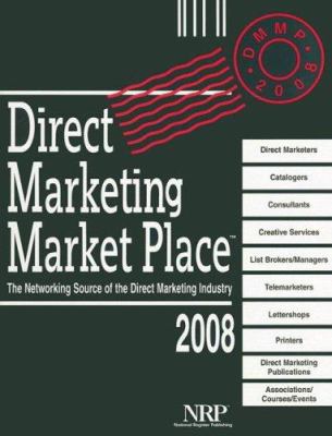 Direct Marketing Market Place : The Networking Source of the Direct Marketing Industry