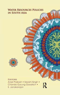 Water Resources Policies in South Asia