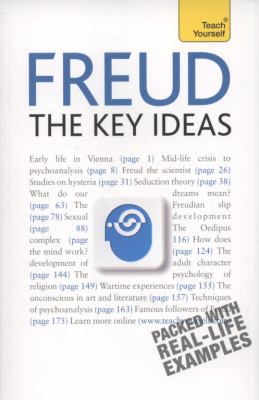 Freud - the Key Ideas
