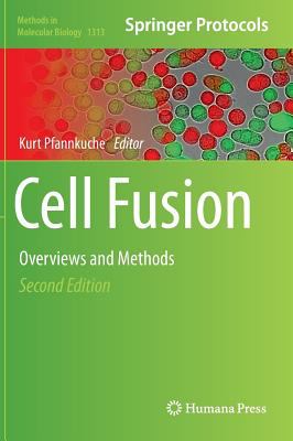Cell Fusion : Overviews and Methods