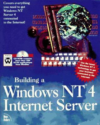 Building a Windows NT 4 Internet Server