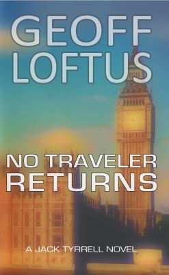 No Traveler Returns