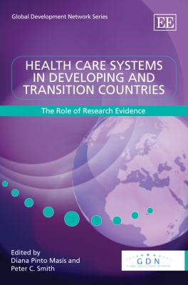 Health Care Systems in Developing and Transition Countries : The Role of Research Evidence
