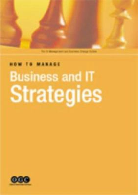 How to Manage Business and IT Strategies