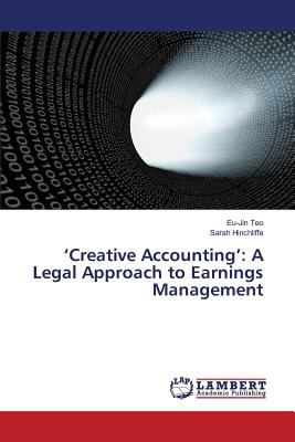 'Creative Accounting' : A Legal Approach to Earnings Management