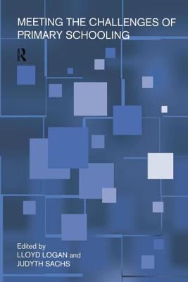 Meeting the Challenges of Primary Schooling