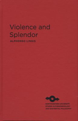 Violence and Splendor