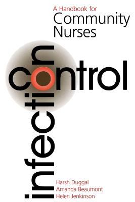 Infection Control : A Handbook for Community Nurses