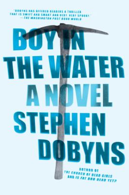 Boy in the Water : A Novel