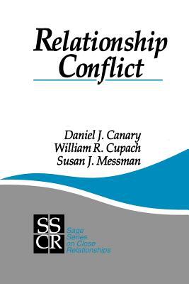 Relationship Conflict : Conflict in Parent-Child, Friendship, and Romantic Relationships