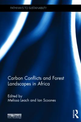 Carbon Conflicts and Forest Landscapes in Africa