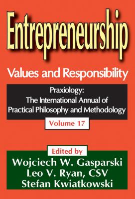 Entrepreneurship : Values and Responsibility