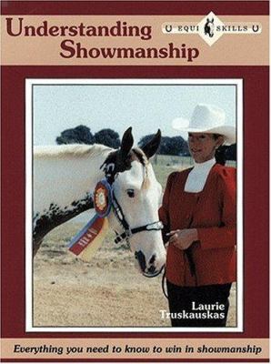 Understanding Showmanship : Everything You Need to Know to Win in Showmanship Classes