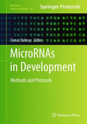 MicroRNAs in Development : Methods and Protocols