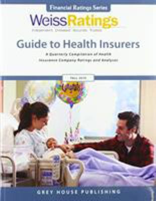 Weiss Ratings Guide to Health Insurers, Fall 2019