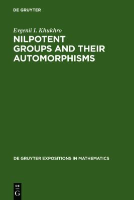 Nilpotent Groups and Their Automorphisms