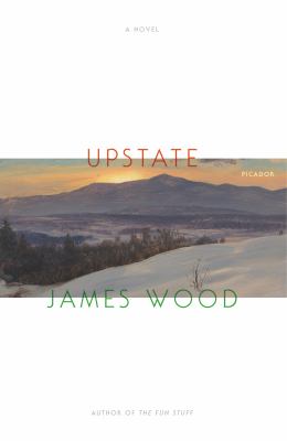 Upstate : A Novel