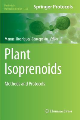Plant Isoprenoids : Methods and Protocols