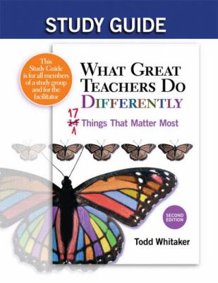 Study Guide: What Great Teachers Do Differently : 17 Things That Matter Most