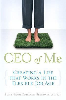 CEO of Me : Creating a Life That Works in the Flexible Job Age