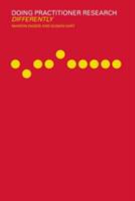 Doing Practitioner Research Differently