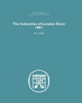 Industries of London since 1861