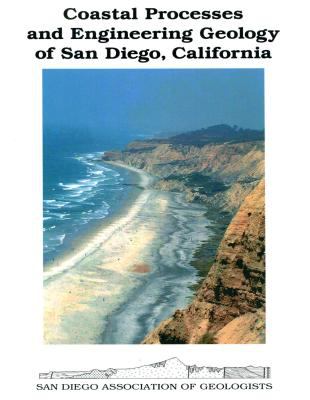 Coastal Processes and Engineering Geology of San Diego, California