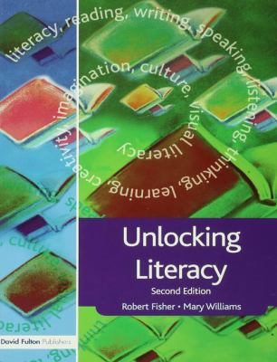Unlocking Literacy : A Guide for Teachers
