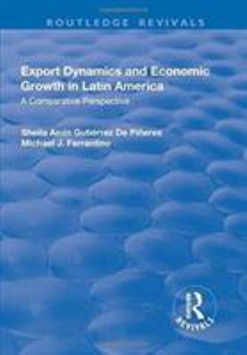 Export Dynamics and Economic Growth in Latin America : A Comparative Perspective