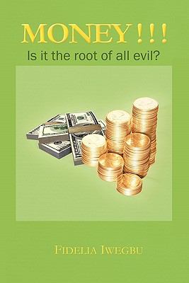 Money ! ! ! : Is it the Root of All Evil?