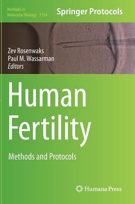 Human Fertility : Methods and Protocols
