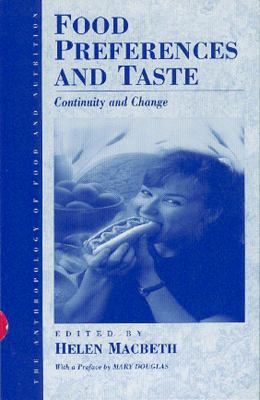 Food Preference and Taste : Continuity and Change