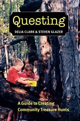 Questing : A Guide to Creating Community Treasure Hunts