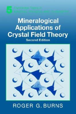 Mineralogical Applications of Crystal Field Theory