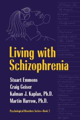 Living with Schizophrenia