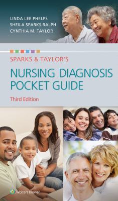 Sparks and Taylor's Nursing Diagnosis Pocket Guide