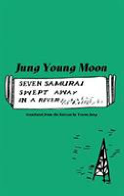 Seven Samurai Swept Away in a River