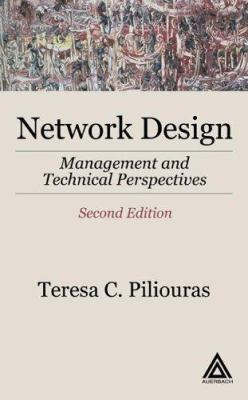 Network Design : Management and Technical Perspectives