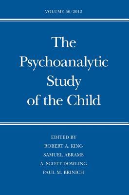 The Psychoanalytic Study of the Child : Volume 66