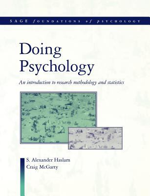 Doing Psychology : An Introduction to Research Methodology and Statistics