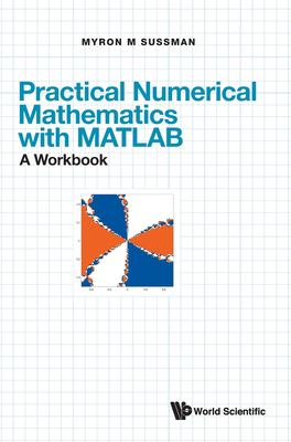 Practical Numerical Mathematics with MATLAB