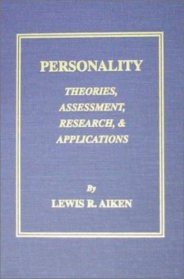 Personality : Theories, Assessment, Research and Applications