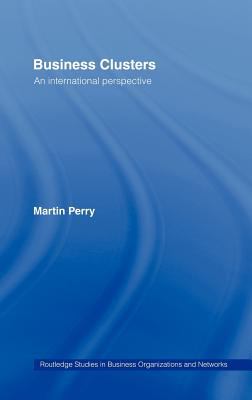 Business Clusters : An International Perspective