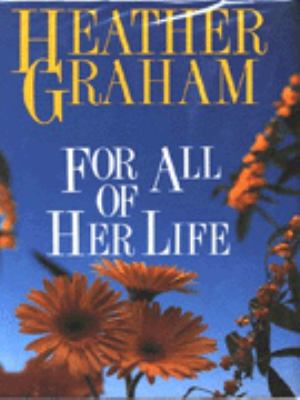For All of Her Life