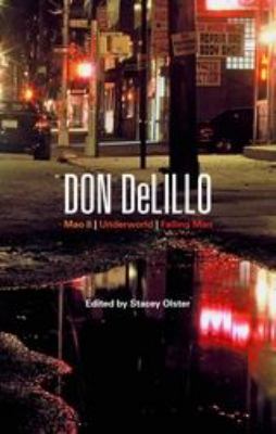 Don Delillo : Mao II, Underworld, Falling Man