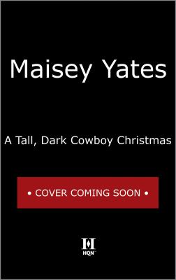 A Tall, Dark Cowboy Christmas