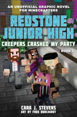 Villains Crashed My Party : Redstone Junior High #2