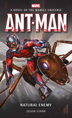 Ant-Man : Natural Enemy